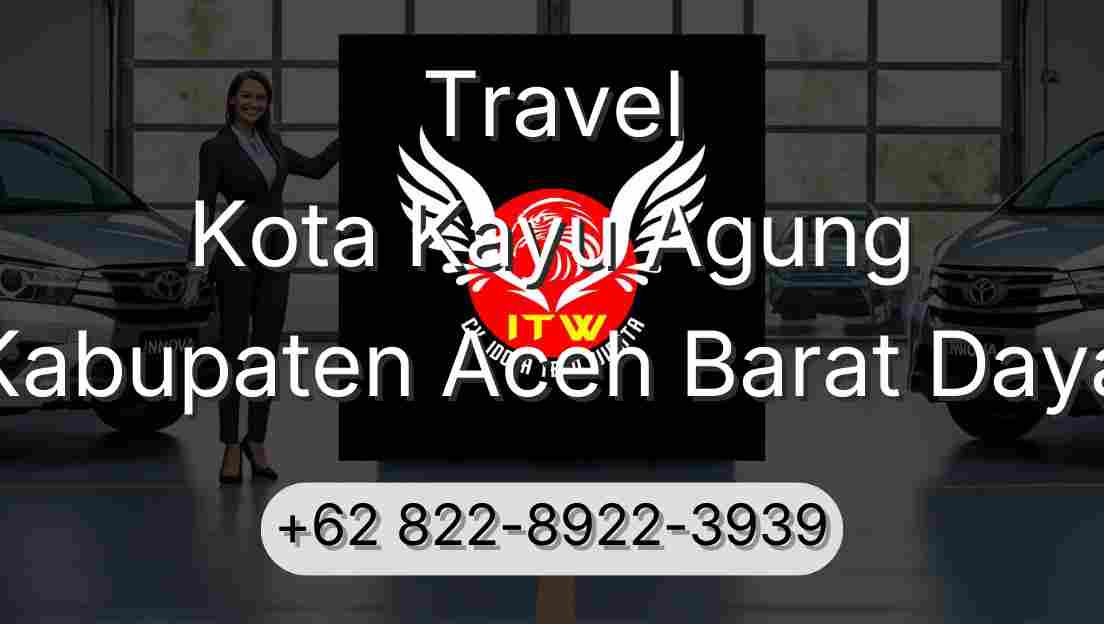 Travel Kota Kayu Agung Kabupaten Aceh Barat Daya