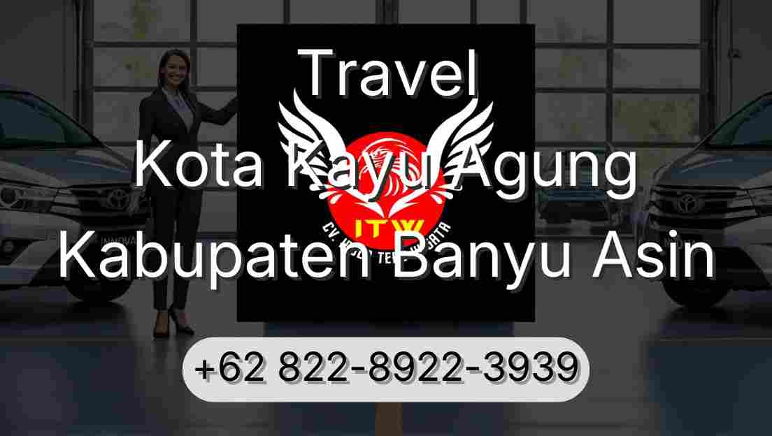Travel Kota Kayu Agung Kabupaten Banyu Asin