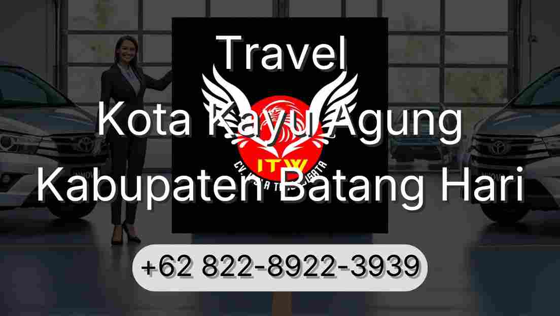 Travel Kota Kayu Agung Kabupaten Batang Hari