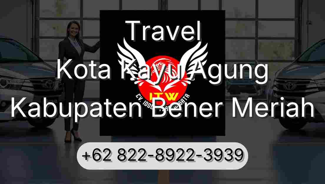 Travel Kota Kayu Agung Kabupaten Bener Meriah