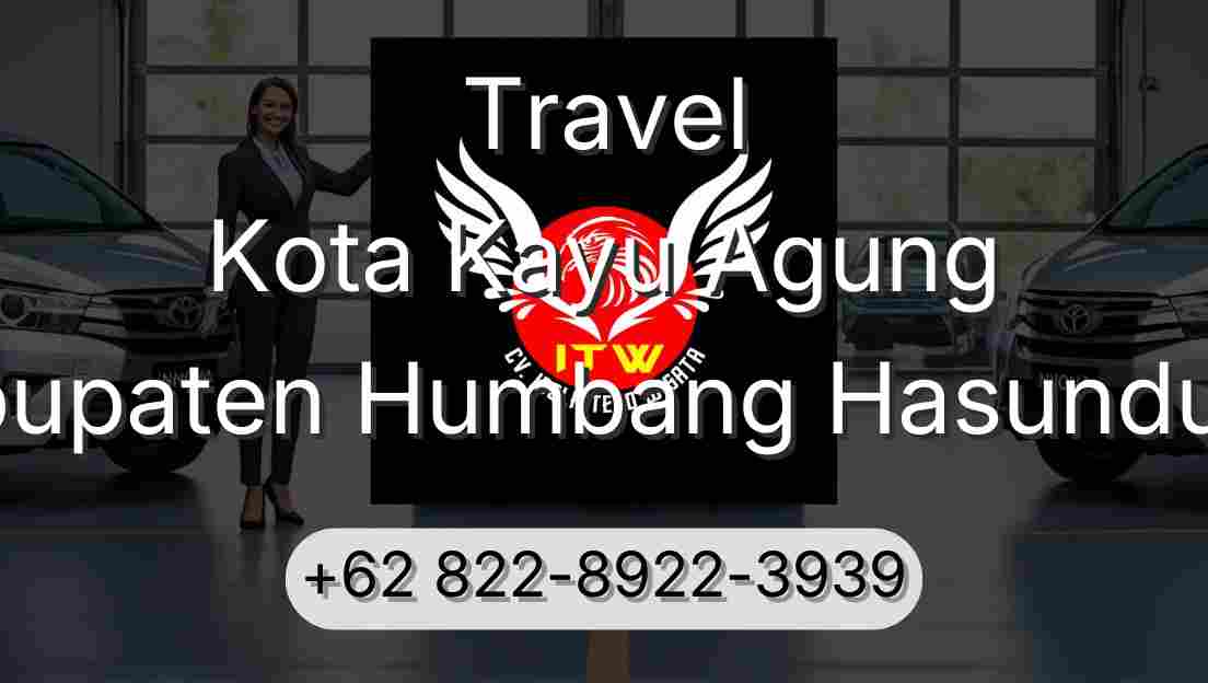 Travel Kota Kayu Agung Kabupaten Humbang Hasundutan