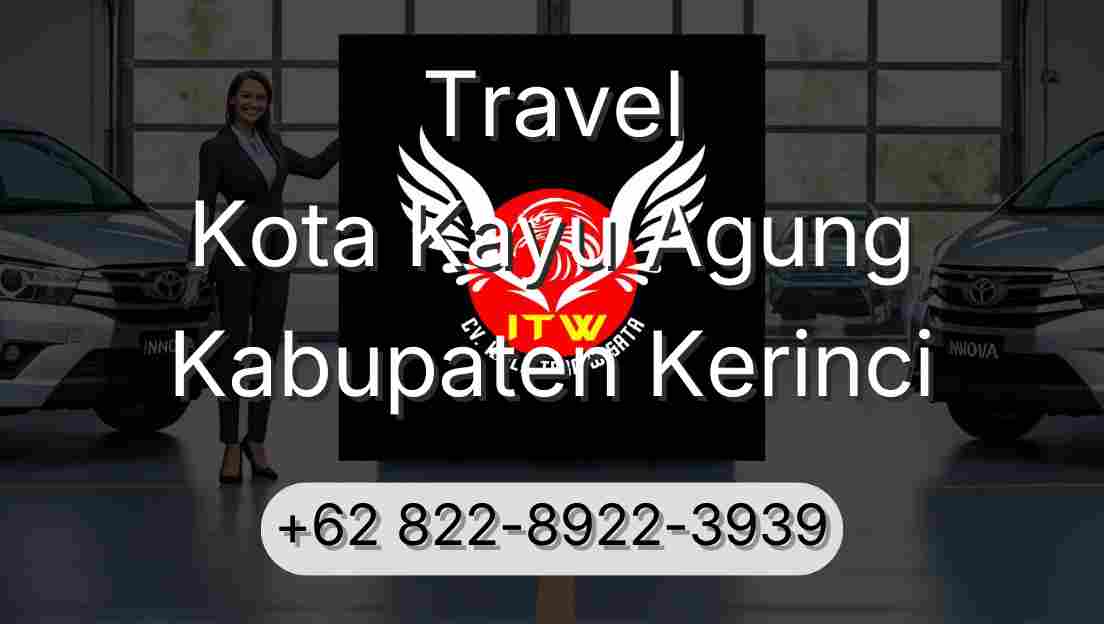 Travel Kota Kayu Agung Kabupaten Kerinci