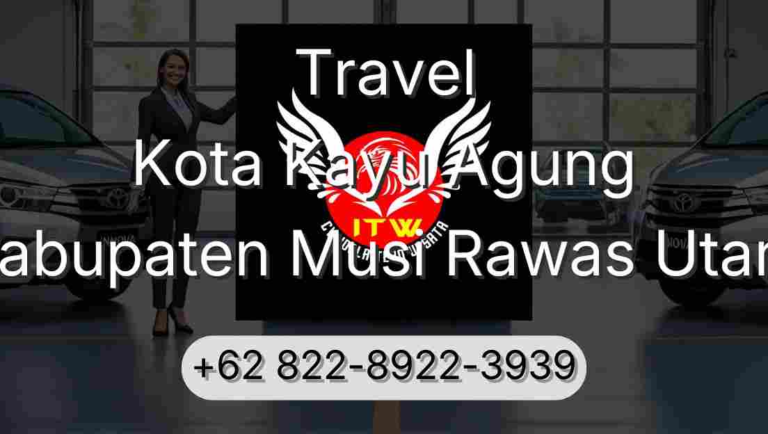 Travel Kota Kayu Agung Kabupaten Musi Rawas Utara