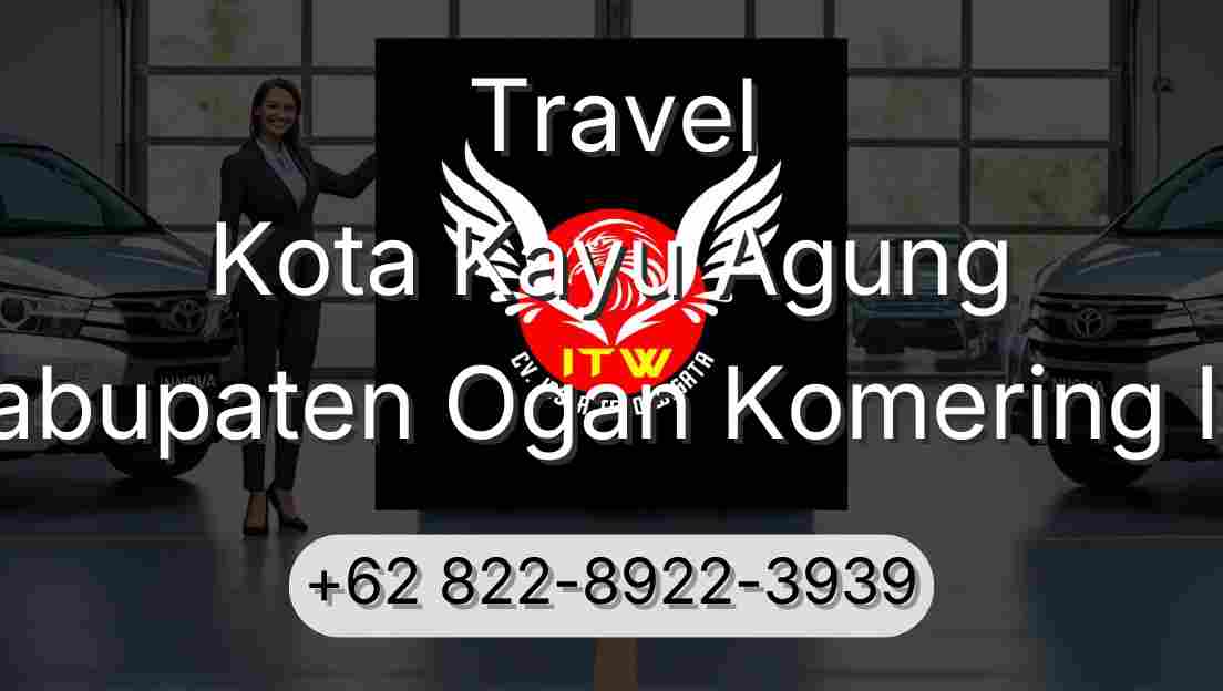 Travel Kota Kayu Agung Kabupaten Ogan Komering Ilir