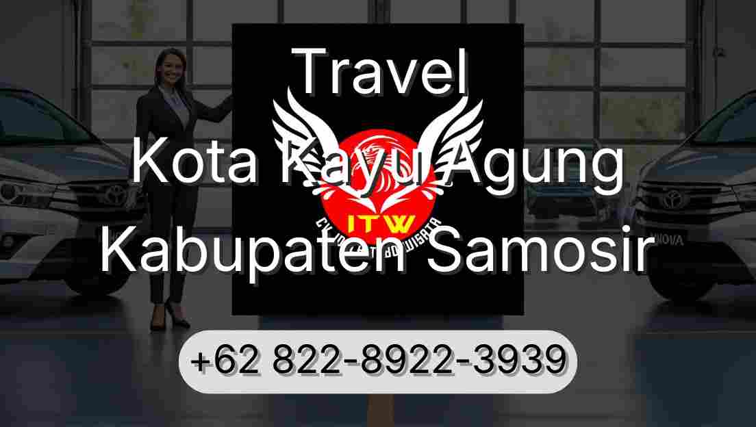Travel Kota Kayu Agung Kabupaten Samosir