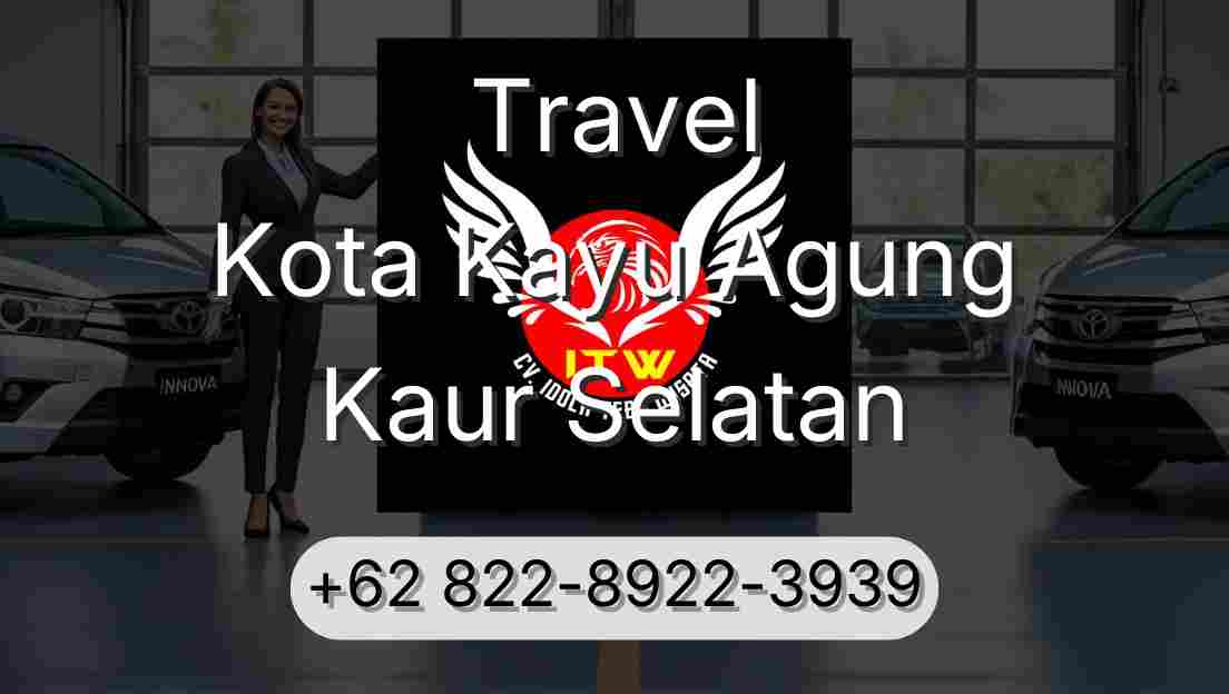 Travel Kota Kayu Agung Kaur Selatan
