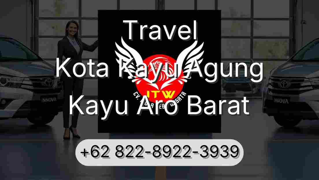 Travel Kota Kayu Agung Kayu Aro Barat