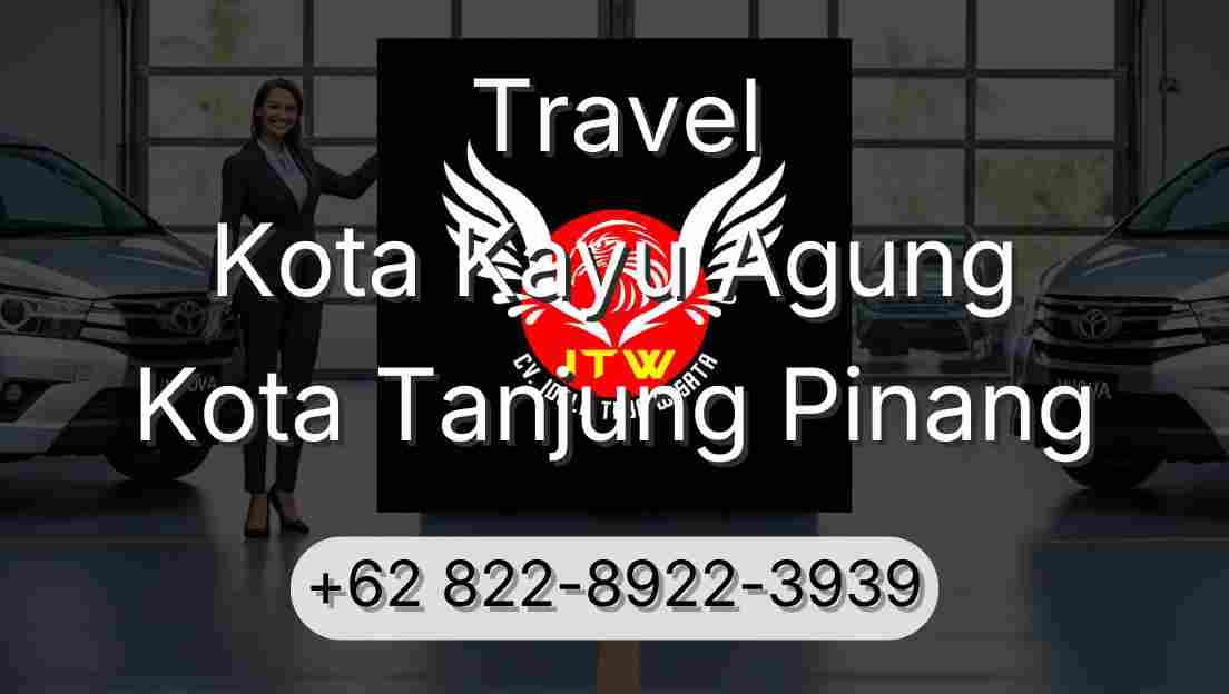 Travel Kota Kayu Agung Kota Tanjung Pinang