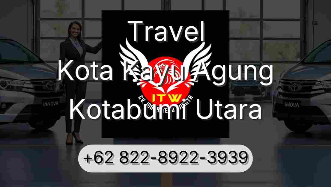 Travel Kota Kayu Agung Kotabumi Utara
