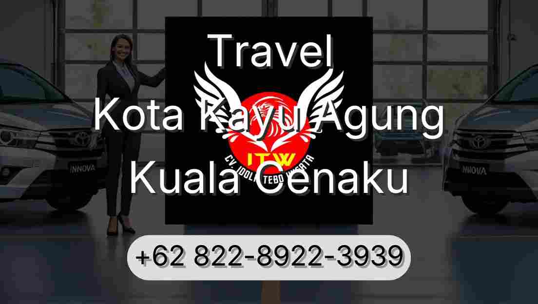 Travel Kota Kayu Agung Kuala Cenaku