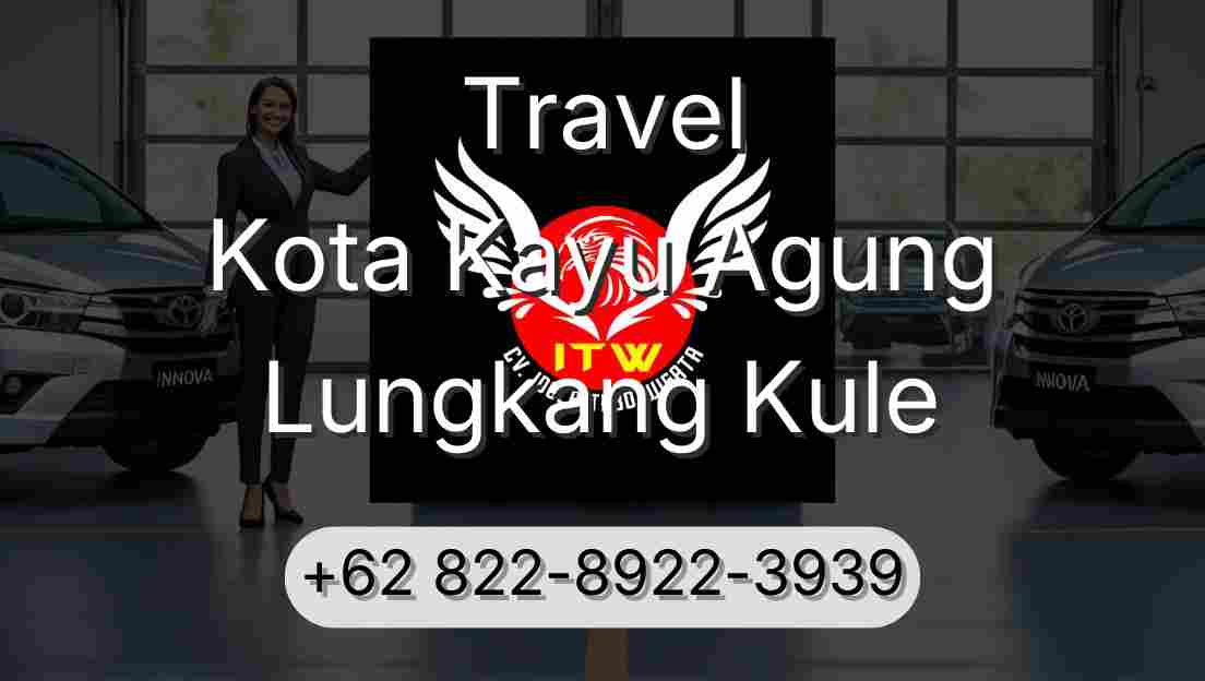 Travel Kota Kayu Agung Lungkang Kule