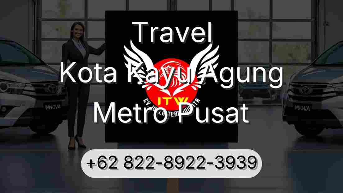 Travel Kota Kayu Agung Metro Pusat