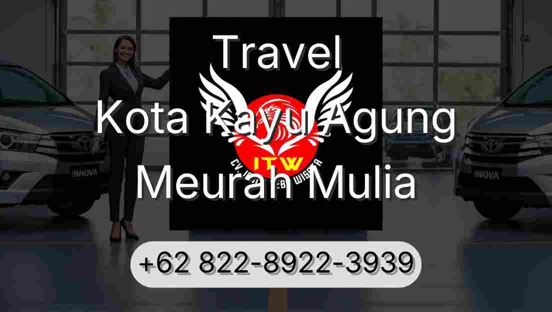 Travel Kota Kayu Agung Meurah Mulia