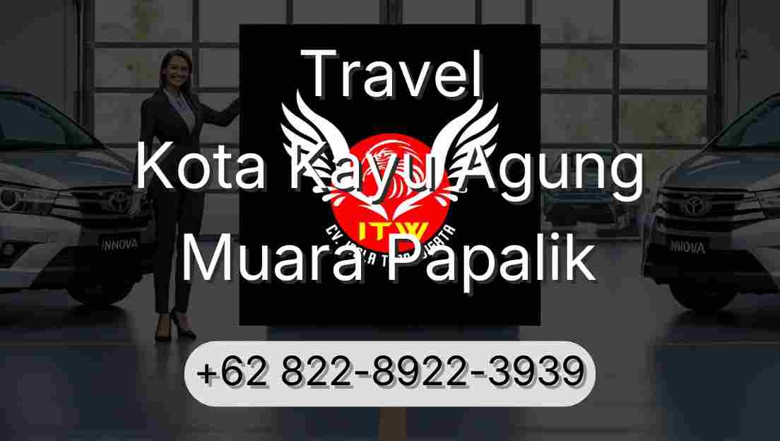 Travel Kota Kayu Agung Muara Papalik