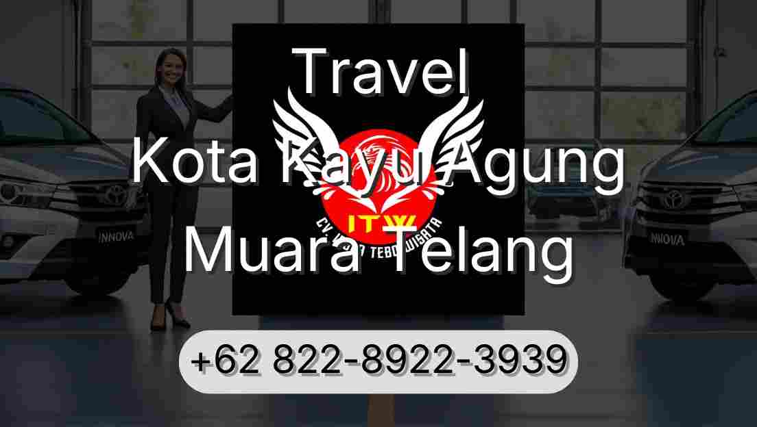 Travel Kota Kayu Agung Muara Telang