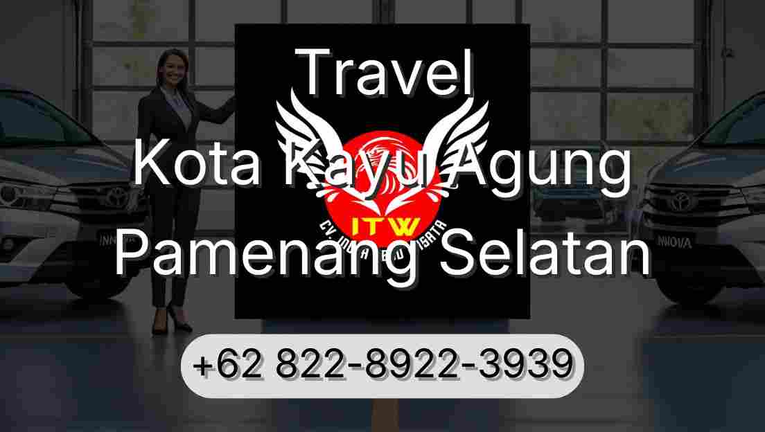 Travel Kota Kayu Agung Pamenang Selatan
