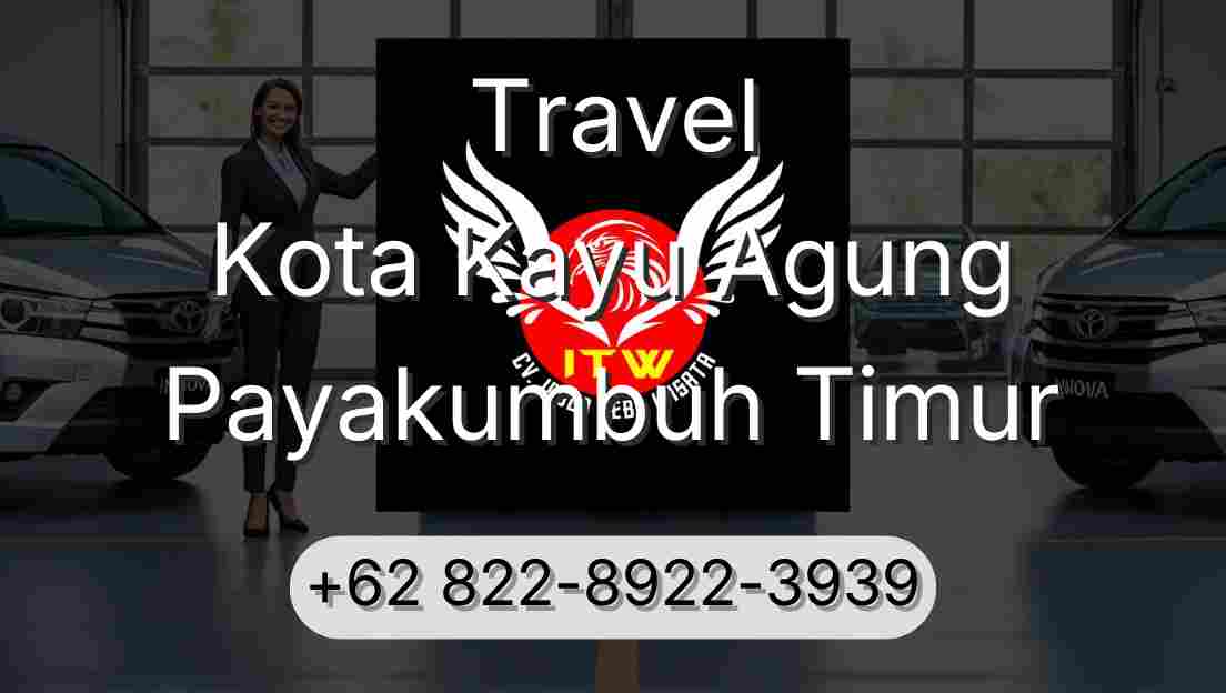 Travel Kota Kayu Agung Payakumbuh Timur