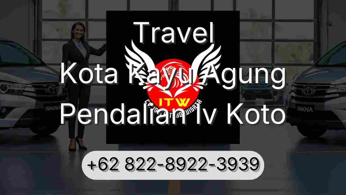 Travel Kota Kayu Agung Pendalian Iv Koto