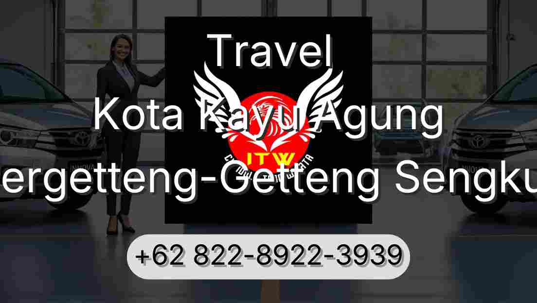 Travel Kota Kayu Agung Pergetteng-Getteng Sengkut