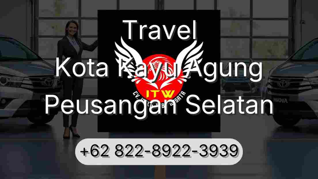 Travel Kota Kayu Agung Peusangan Selatan