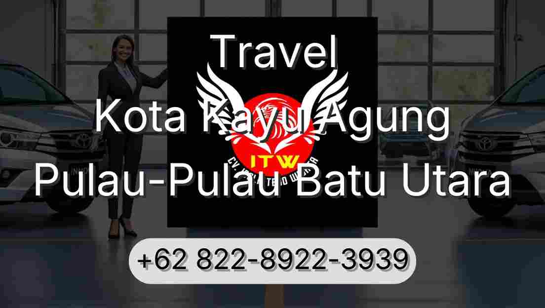 Travel Kota Kayu Agung Pulau-Pulau Batu Utara