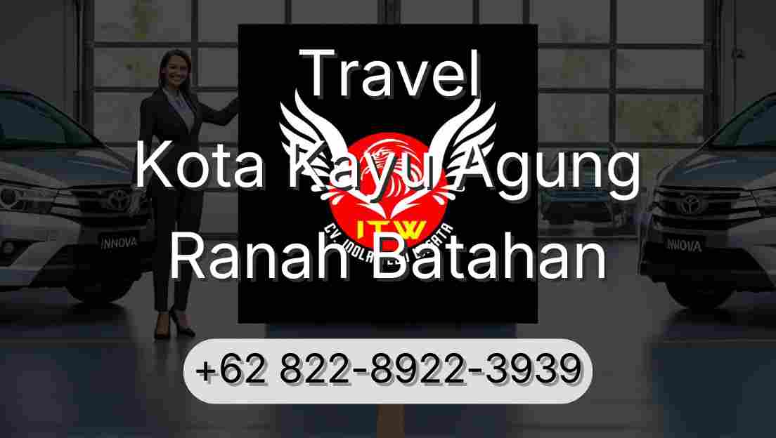 Travel Kota Kayu Agung Ranah Batahan