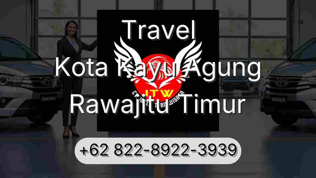 Travel Kota Kayu Agung Rawajitu Timur