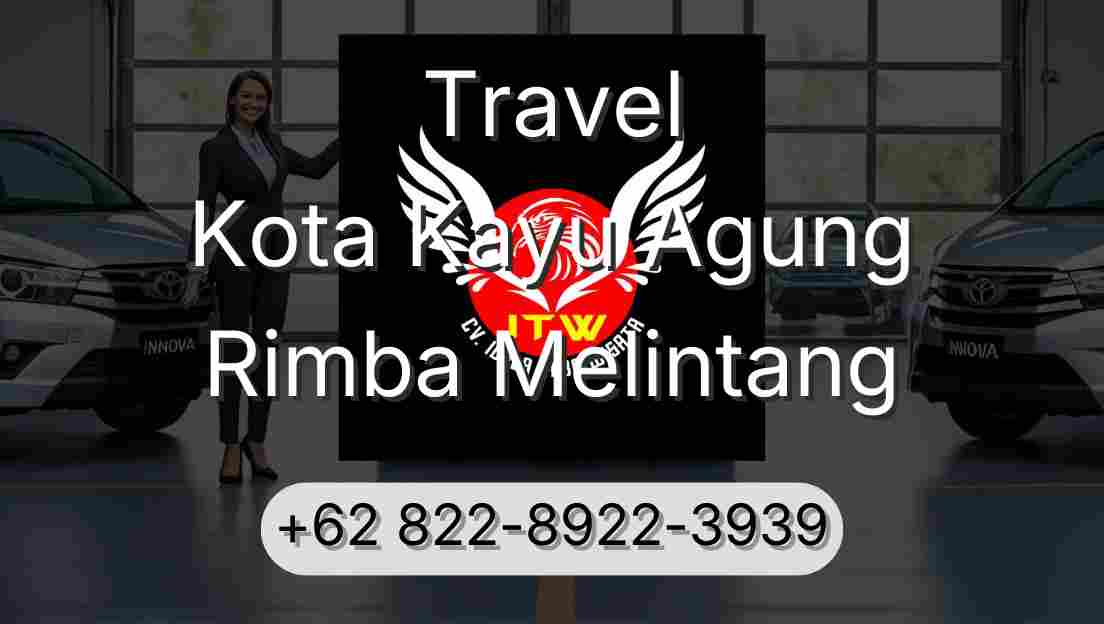 Travel Kota Kayu Agung Rimba Melintang