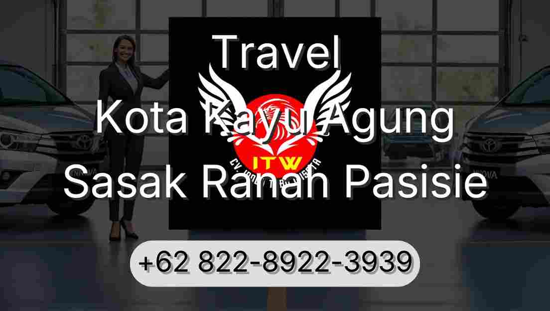 Travel Kota Kayu Agung Sasak Ranah Pasisie