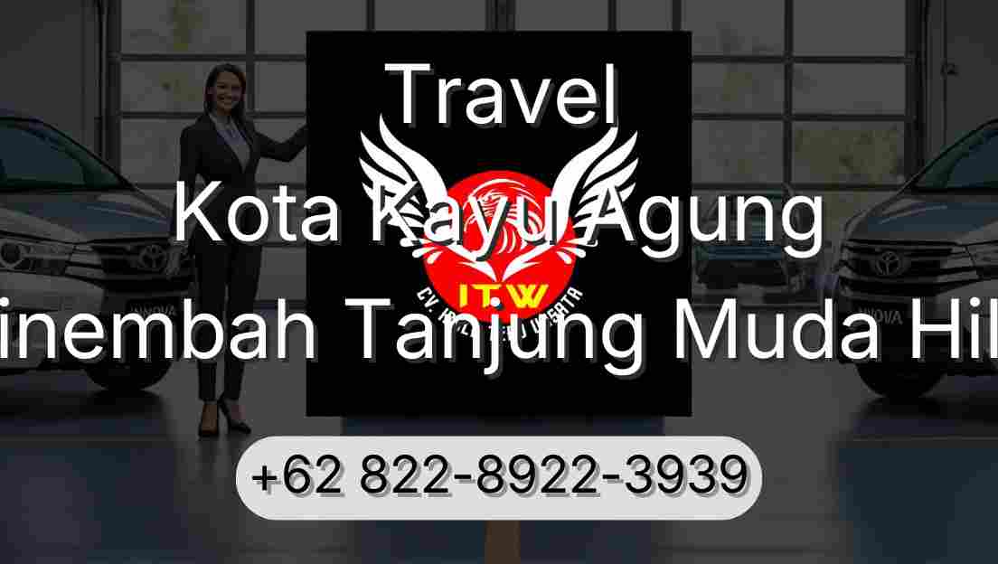 Travel Kota Kayu Agung Sinembah Tanjung Muda Hilir