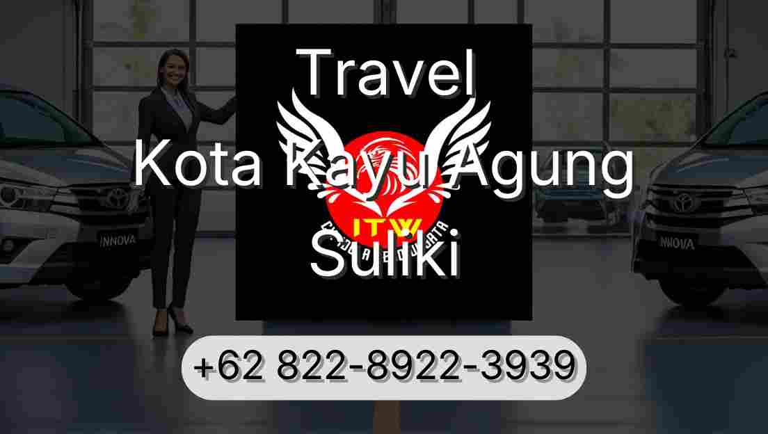Travel Kota Kayu Agung Suliki