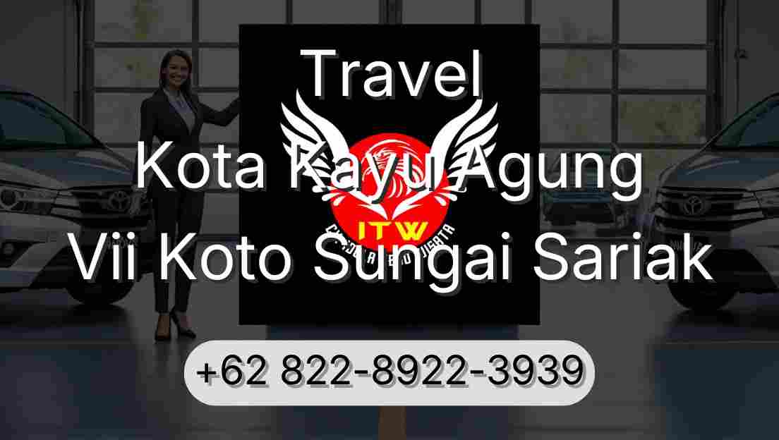 Travel Kota Kayu Agung Vii Koto Sungai Sariak