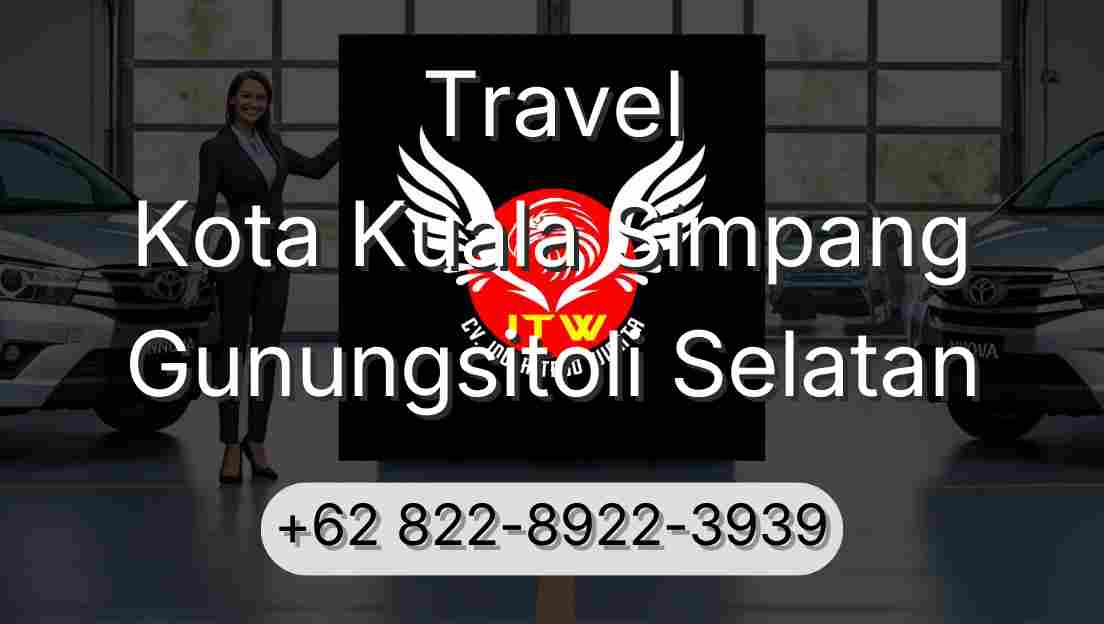 Travel Kota Kuala Simpang Gunungsitoli Selatan