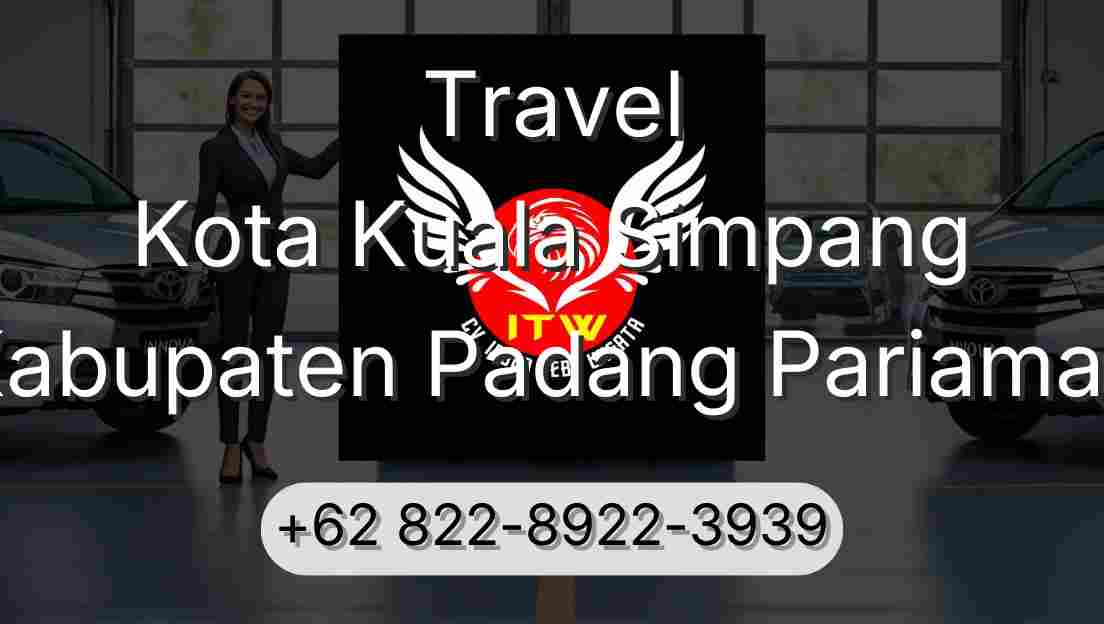 Travel Kota Kuala Simpang Kabupaten Padang Pariaman