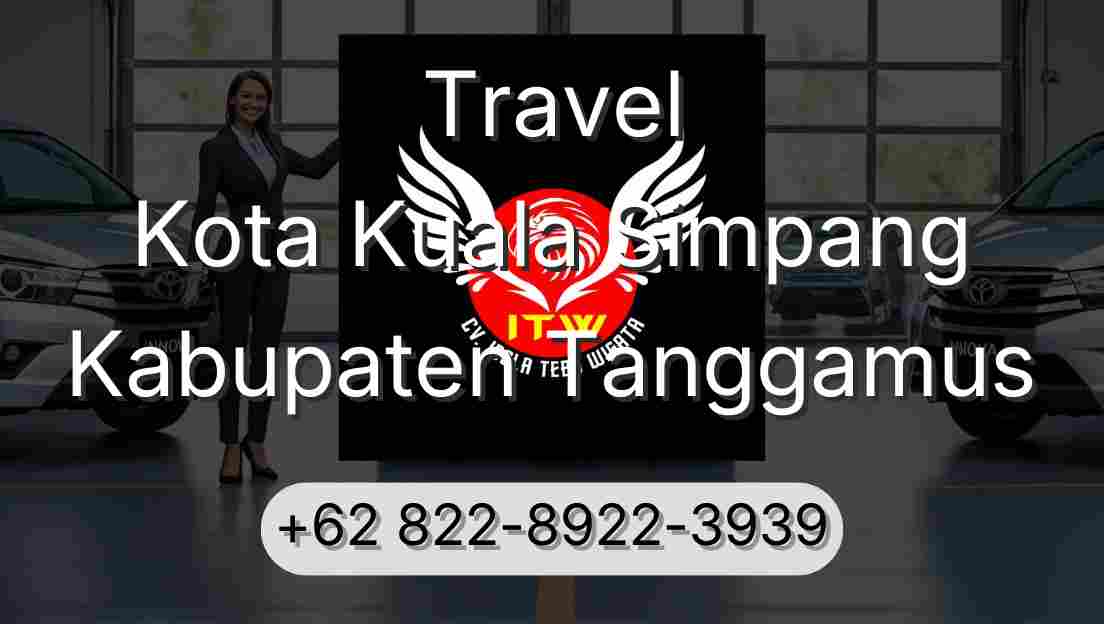 Travel Kota Kuala Simpang Kabupaten Tanggamus