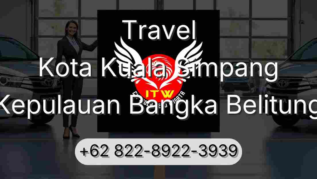 Travel Kota Kuala Simpang Kepulauan Bangka Belitung