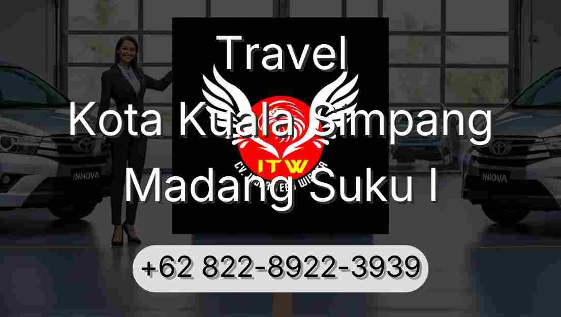 Travel Kota Kuala Simpang Madang Suku I