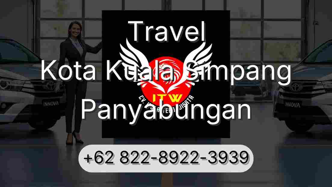 Travel Kota Kuala Simpang Panyabungan