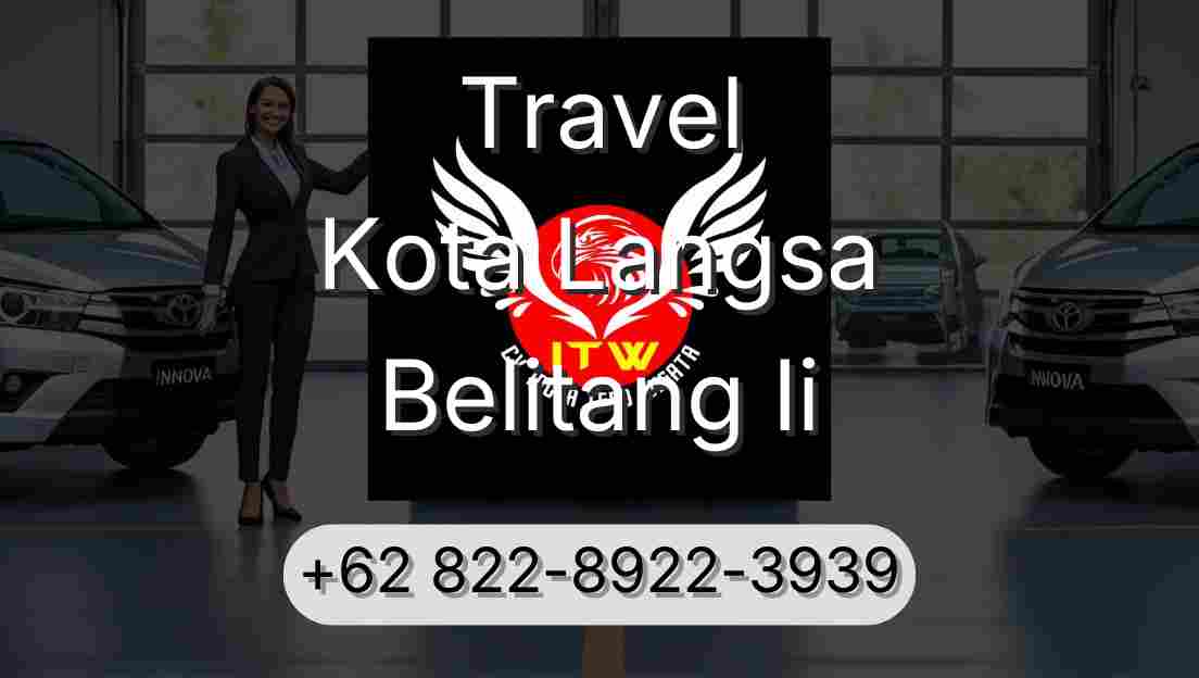 Travel Kota Langsa Belitang Ii