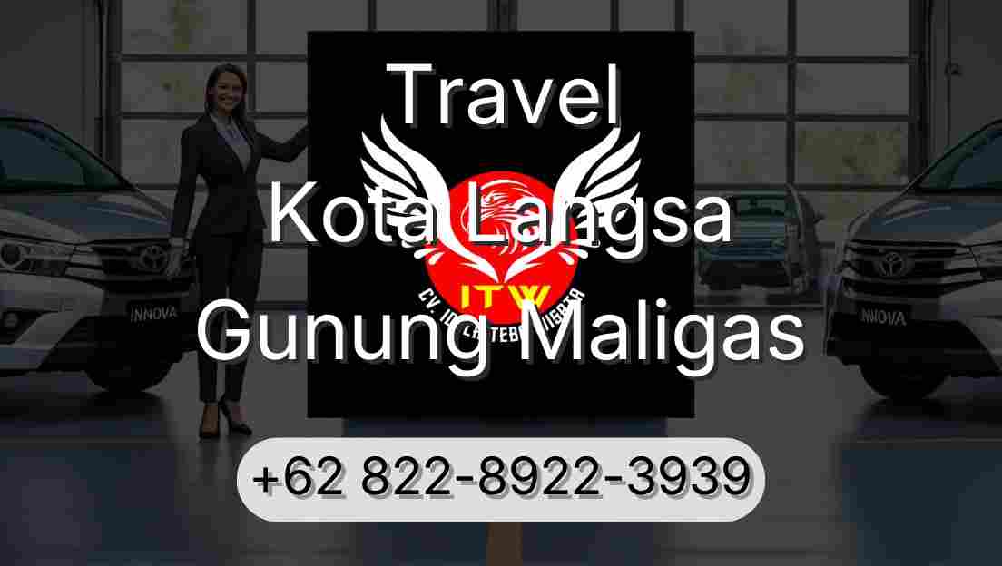 Travel Kota Langsa Gunung Maligas