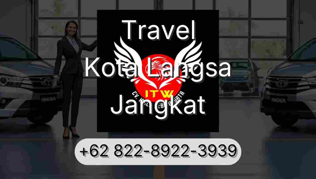 Travel Kota Langsa Jangkat