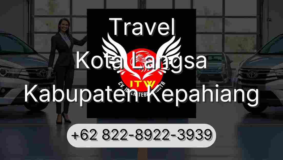 Travel Kota Langsa Kabupaten Kepahiang