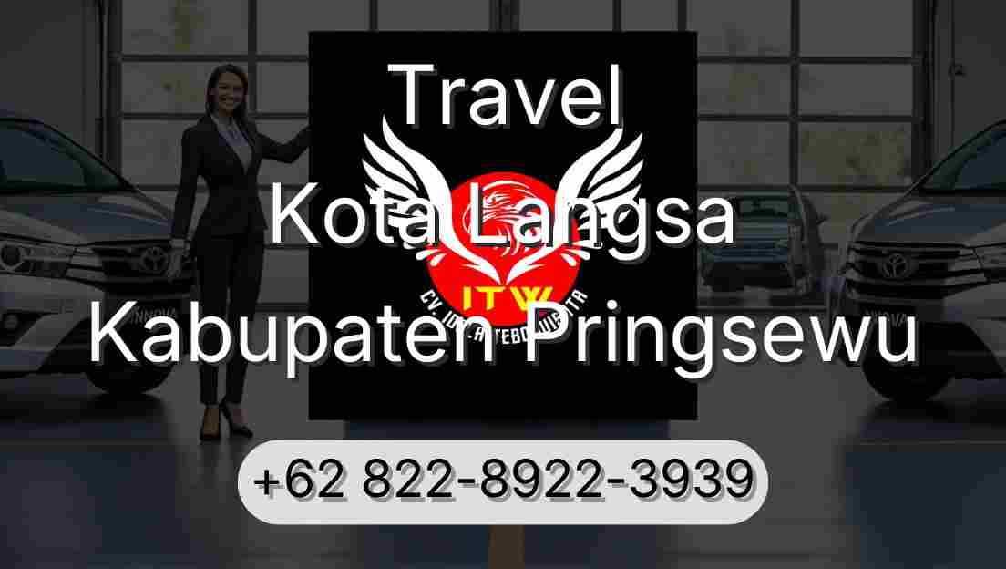 Travel Kota Langsa Kabupaten Pringsewu