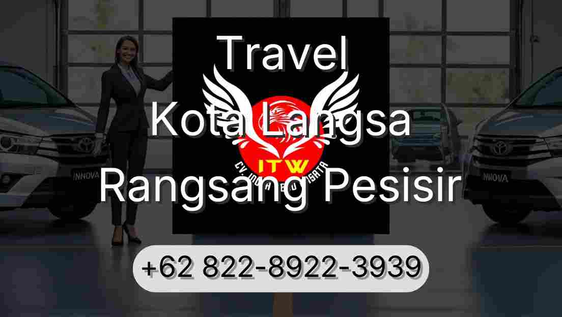 Travel Kota Langsa Rangsang Pesisir
