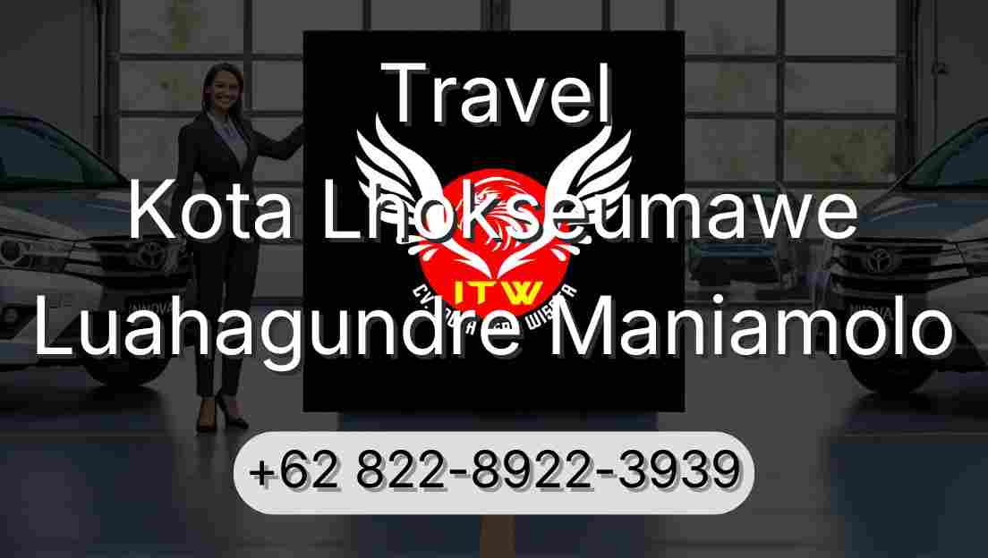 Travel Kota Lhokseumawe Luahagundre Maniamolo