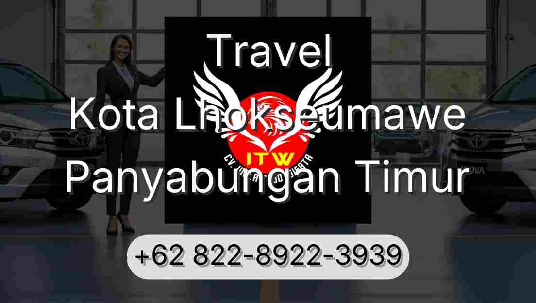 Travel Kota Lhokseumawe Panyabungan Timur