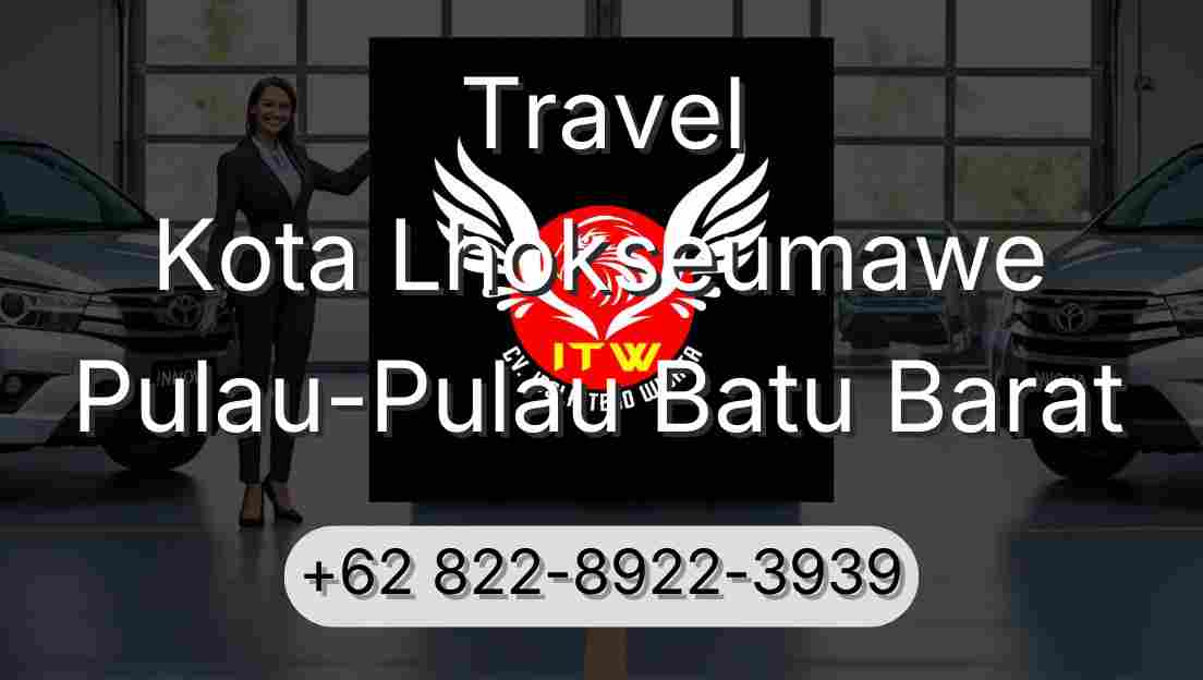 Travel Kota Lhokseumawe Pulau-Pulau Batu Barat