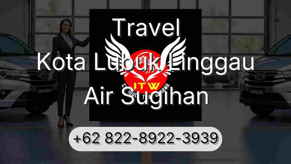 Travel Kota Lubuk Linggau Air Sugihan