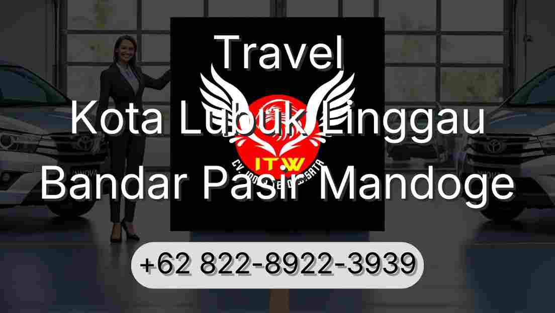 Travel Kota Lubuk Linggau Bandar Pasir Mandoge