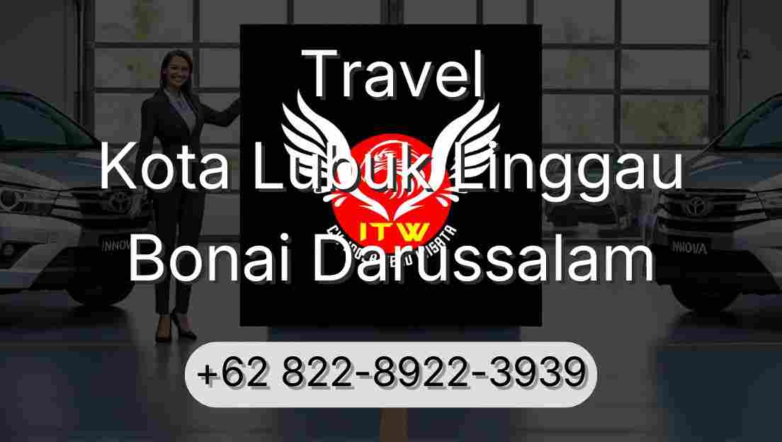 Travel Kota Lubuk Linggau Bonai Darussalam